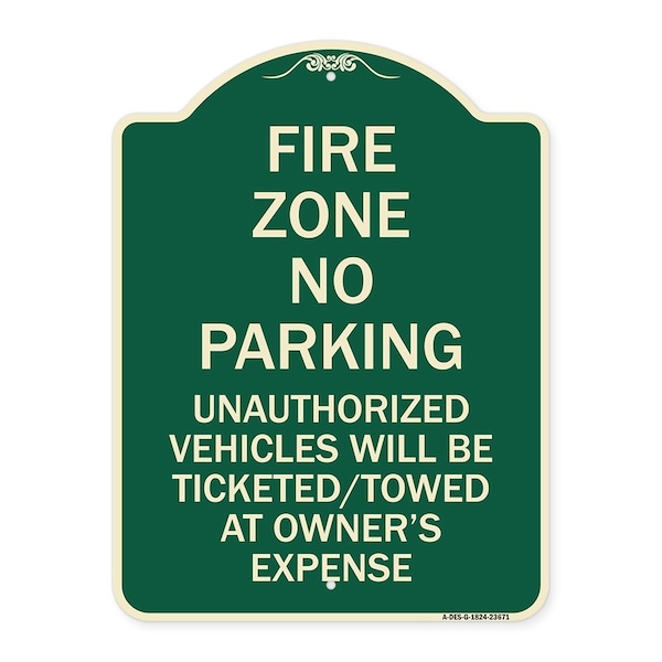 Signmission No Parking Fire Zone Unauthorized Vehicles Will Be Ticketed Towed at Owner Expense, G-1824-23671 A-DES-G-1824-23671 - main